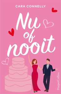 Nu of nooit - Cara Connelly - ebook