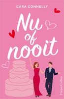 Nu of nooit - Cara Connelly - ebook - thumbnail
