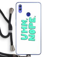 UHM, NOPE.: Honor Note 10 Transparant Hoesje met koord