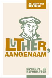 Luther, aangenaam (Paperback)