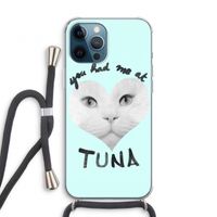 You had me at tuna: iPhone 12 Pro Transparant Hoesje met koord