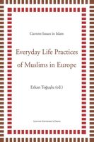 Everyday life practices of Muslims in Europe - - ebook