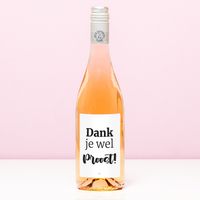 Wijnfles Dank Je Wel Proost - Rosé (Blush Rosé)