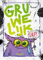 Gruwelijk lief! - Sonja Kaiblinger - ebook