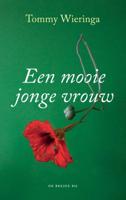 Een mooie jonge vrouw (Hardback) Een mooie jonge vrouw (Hardback)