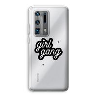 Girl Gang: Huawei P40 Pro Plus Transparant Hoesje Girl Gang: Huawei P40 Pro Plus Transparant Hoesje
