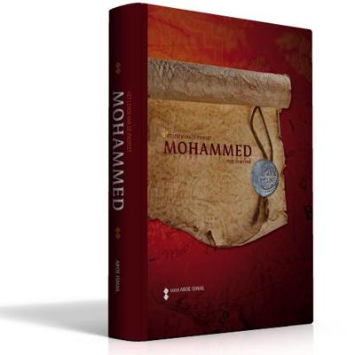 Het leven van de Profeet Mohammed (vrede zij met hem) (Hardback)