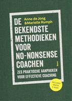 De bekendste methodieken voor no-nonsense coaching - Anne de Jong, Marielle Rumph - ebook - thumbnail