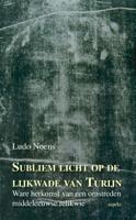 Subliem licht op de lijkwade van Turijn (Paperback) Subliem licht op de lijkwade van Turijn (Paperback)
