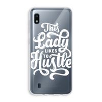 Hustle Lady: Samsung Galaxy A10 Transparant Hoesje