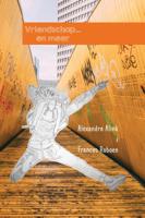 Vriendschap... en meer (Hardback)