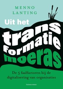Uit het transformatiemoeras (Paperback)