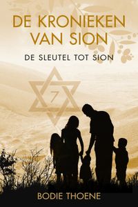 De sleutel tot Sion - Bodie Thoene - ebook