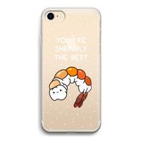 You're Shrimply The Best: iPhone 7 Transparant Hoesje