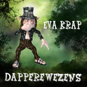 Dappere wezens - Eva Krap - ebook