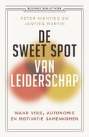 De sweet spot van leiderschap - Peter Nientied, Jantien Martin - ebook