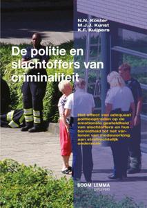 De politie en slachtoffers van criminaliteit (Paperback)