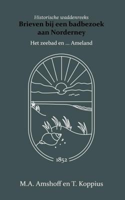 Brieven bij een badbezoek aan Norderney (Paperback)