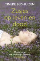 Zusjes op leven en dood - Tineke Beishuizen - ebook