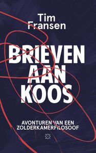 Brieven aan Koos - Tim Fransen - ebook