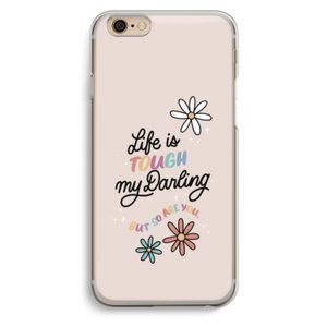 Tough Life: iPhone 6 / 6S Transparant Hoesje