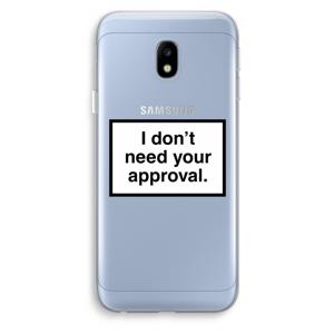 Don't need approval: Samsung Galaxy J3 (2017) Transparant Hoesje