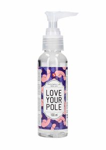 Masturbation Lube - Love Your Pole - 100 ml