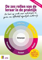 De zes rollen van de leraar in de praktijk (Paperback)