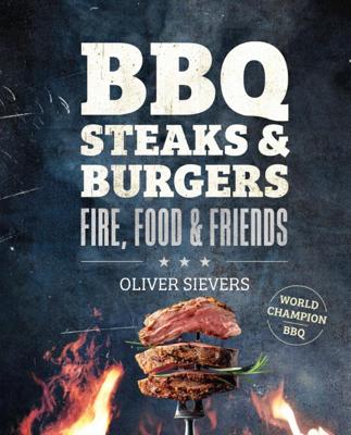 BBQ Steaks & Burgers (Hardback)