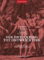 Van ontdekking tot ontwrichting - Johan Verberckmoes, Guy Putseys, Tim Puttevils, Herman Sterckx, Sophie Verreyken, Karel Van Nieuwenhuyse - ebook