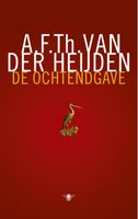 De ochtendgave - A.F.Th. van der Heijden - ebook