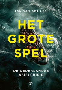 Het grote spel - Ton van der Lee - ebook