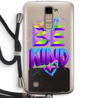 Be Kind: LG K10 (2016) Transparant Hoesje met koord