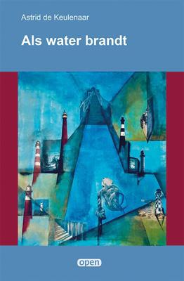 Als water brandt (Paperback)