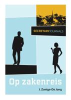 Secretary Journals - Op Zakenreis (Paperback) Secretary Journals - Op Zakenreis (Paperback)