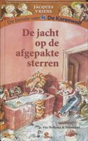 De jacht op de afgepakte sterren - Jacques Vriens - ebook