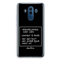 Mijn Motto's: Huawei Mate 10 Pro Transparant Hoesje