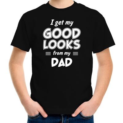 Good looks from my dad cadeau t-shirt zwart voor kinderen Good looks from my dad cadeau t-shirt zwart voor kinderen