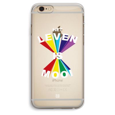 Het Leven Is Mooi: iPhone 6 Plus / 6S Plus Transparant Hoesje