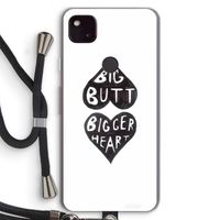 Big butt bigger heart: Pixel 4a 5G Transparant Hoesje met koord