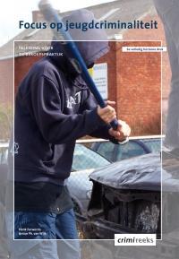 Focus op jeugdcriminaliteit (Paperback)