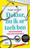 Dokter, nu ik er toch ben - Rutger Verhoeff - ebook