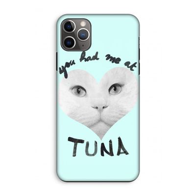You had me at tuna: iPhone 11 Pro Max Tough Case
