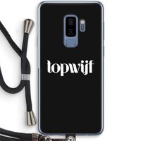 Topwijf Zwart: Samsung Galaxy S9 Plus Transparant Hoesje met koord