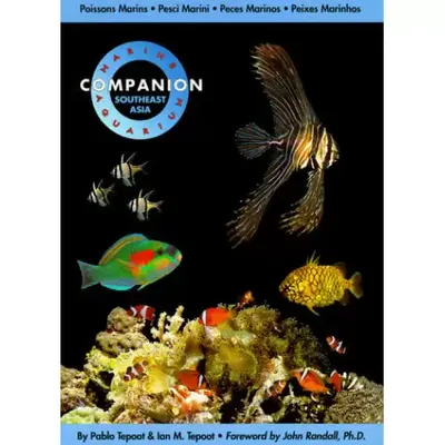 Marine Aquarium Companion Southeast Asia EN, FR, DE, ES, IT, PO Marine Aquarium Companion Southeast Asia EN, FR, DE, ES, IT, PO