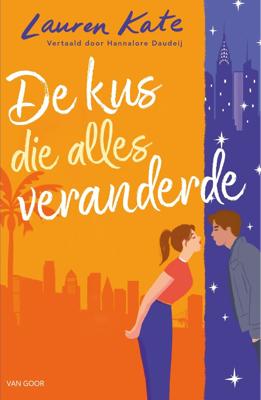 De kus die alles veranderde (Paperback)