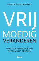 Vrijmoedig veranderen - Marloes van der Werf - ebook