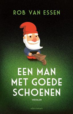 Een man met goede schoenen (Paperback)