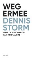 Weg ermee - Dennis Storm - ebook