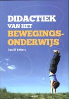 Didactiek van het bewegingsonderwijs (Paperback)